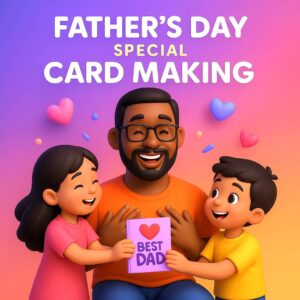 Father's Day Special Card Making For Kids