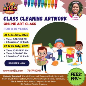 Class Cleaning Artwork Live Workshop For 8-10 Years | 2 Day Session | 21 & 23 July | 23 & 25 July