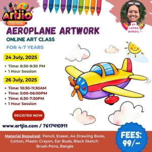 Aeroplane Artwork Live Workshop For 4-7 Years | 1 Day Session | 24 July | 26 July