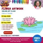 Flower Artwork Live Workshop For 4-7 Years | 1 Day Session | 31 July | 2 Aug