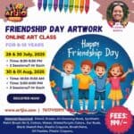 Friendship Day Artwork Live Workshop For 8-10 Years | 2 Day Session | 28 & 30 July | 30 July & 01 Aug