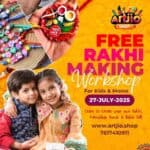 Free Rakhi, Friendship Bands & Rakhi Gift Making Workshop For Kids I 27 JULY 2025 I 12 PM