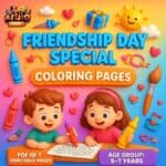 Friendship Day Special Coloring Pages | PDF Of 7 Printable Pages