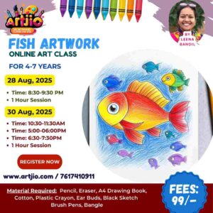 Fish Artwork Live Workshop For 4-7 Years | 1 Day Session | 28 Aug | 30 Aug
