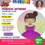 Princess Artwork Live Workshop For 4-7 Years | 1 Day Session | 9 Sep | 11 Sep