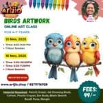 Birds Artwork Live Workshop For 4-7 Years | 1 Day Session | 13 November | 15 November