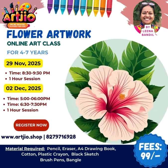 Flower Artwork Live Workshop For 4-7 Years | 1 Day Session | 19 November | 02 December