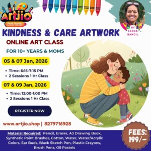 Kindness And Care Artwork Live Workshop For 10+ Years & Moms | 2 Day Session |5 & 7 Jan | 7 & 9 Jan