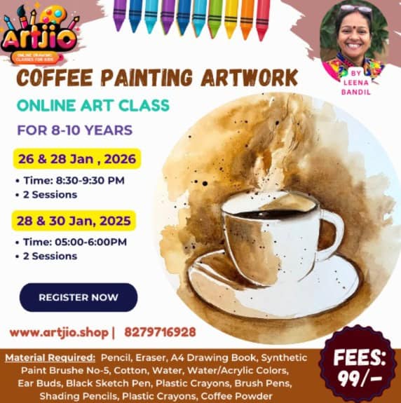 Coffee Paintng Artwork Live Workshop For 8-10 Years | 2 Day Session |26 & 28 Jan | 28 & 30 Jan