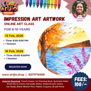 IMPRESSION ART Artwork Live Workshop For 8-10 Years | 1 Day Session | 13 Feb | 16 Feb