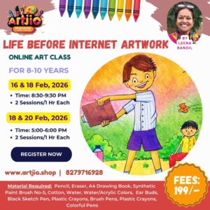 LIFE BEFORE INTERNET Artwork Live Workshop For 8-10 Years | 2 Day Session | 16 &18 Feb | 18 & 20 Feb