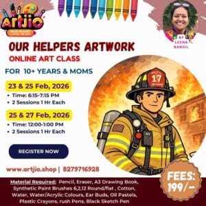 Our Helpers Artwork Workshop For 10+ Years & Mom's | 2 Day Session | 23 & 25 Feb | 25 & 27 Feb